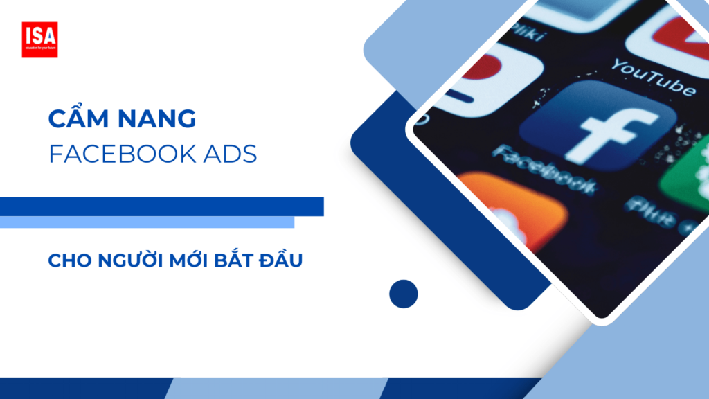 Cam Nang Facebook Ads Cho Nguoi Moi Bat Dau min